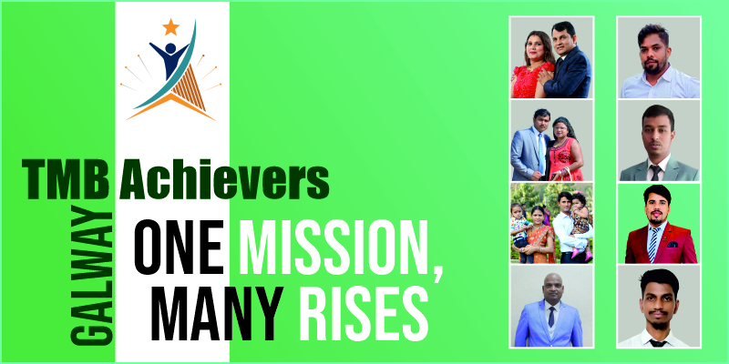 Galway TMB Achievers: One Mission Many Rises
